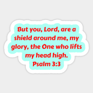 Bible Verse Psalm 3:3 Sticker